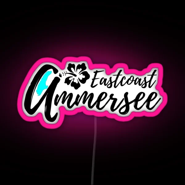 Ammersee Eastcoast RGB Neon Sign