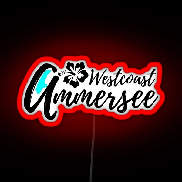 Ammersee Westcoast RGB Neon Sign
