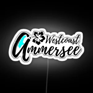 Ammersee Westcoast RGB Neon Sign