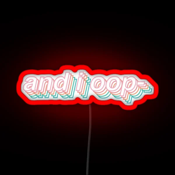 And I Oop Led RGB Neon Sign