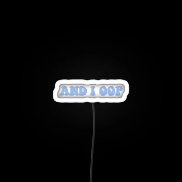 And I Oop Led RGB Neon Sign