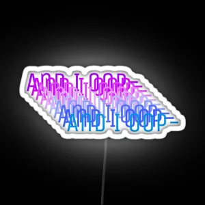 And I Oop Meme Led RGB Neon Sign