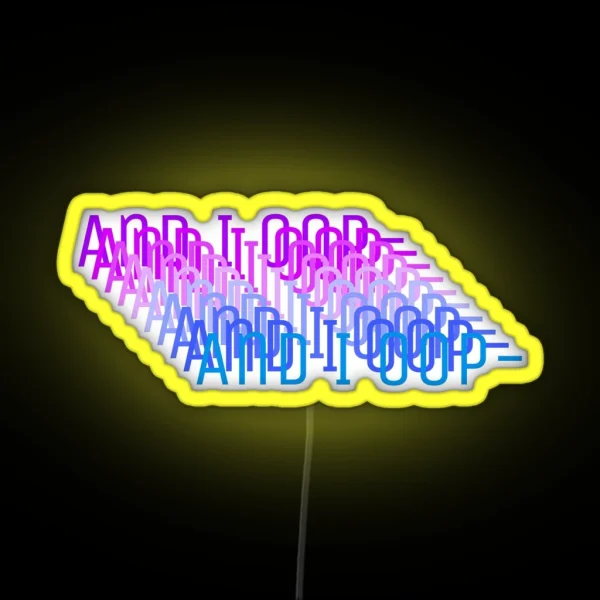 And I Oop Meme Led RGB Neon Sign