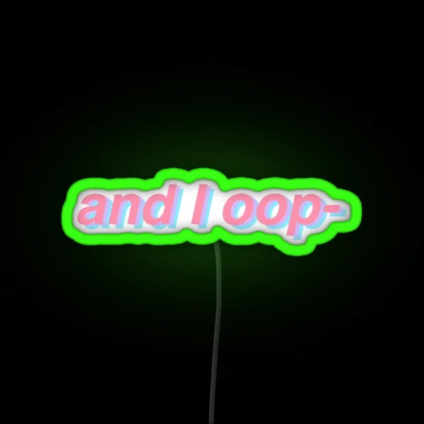And I Oop RGB Neon Sign