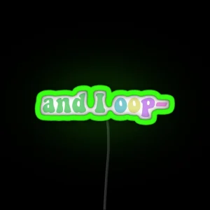 And I Oop RGB Neon Sign