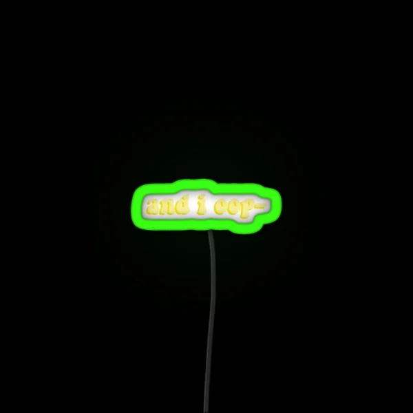 And I Oop RGB Neon Sign