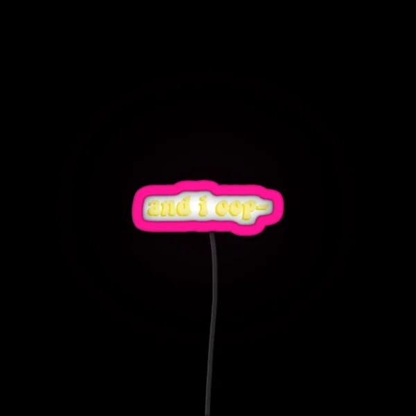 And I Oop RGB Neon Sign