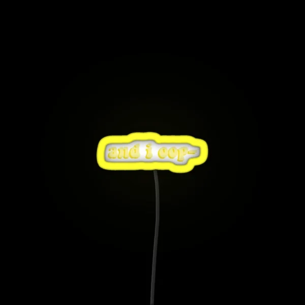 And I Oop RGB Neon Sign