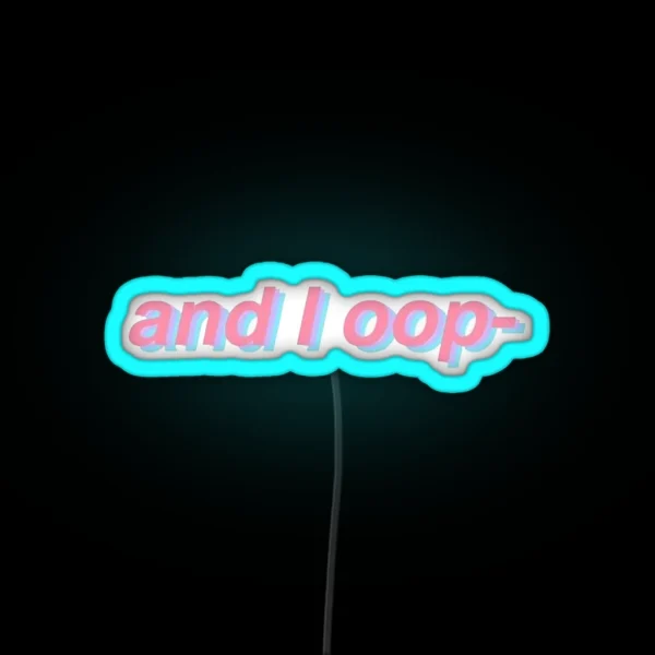 And I Oop RGB Neon Sign