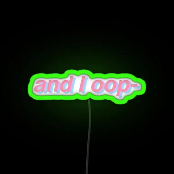 And I Oop RGB Neon Sign