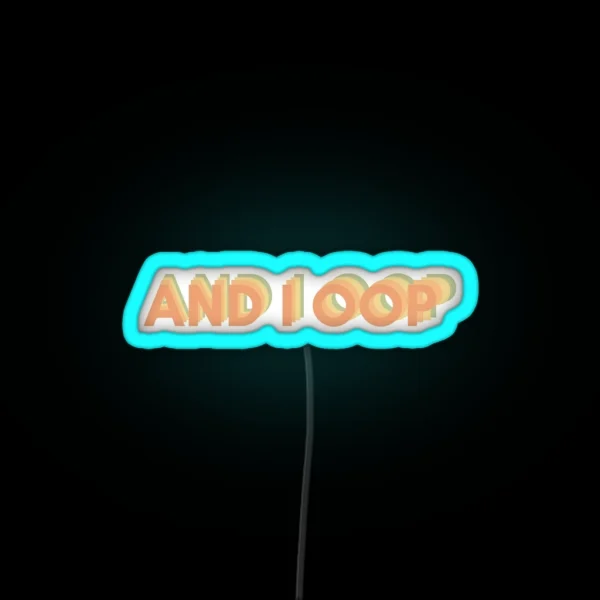 AND I OOP RGB Neon Sign