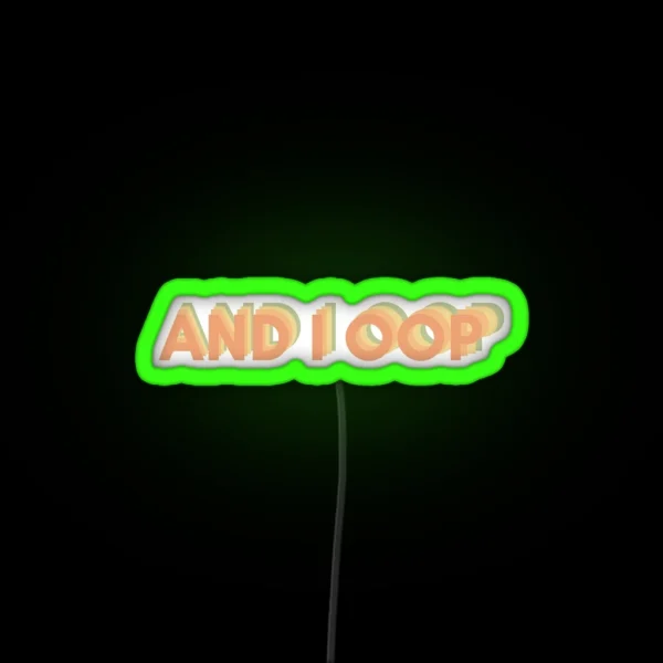 AND I OOP RGB Neon Sign