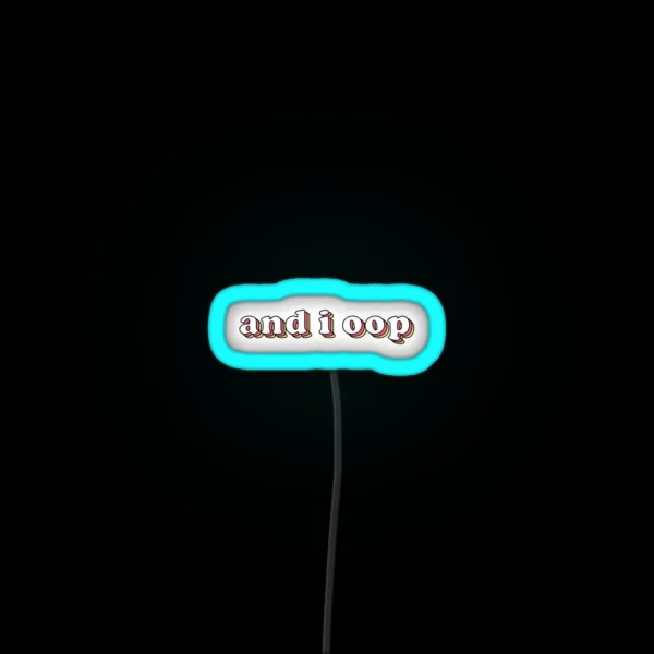 And I Opp Led RGB Neon Sign