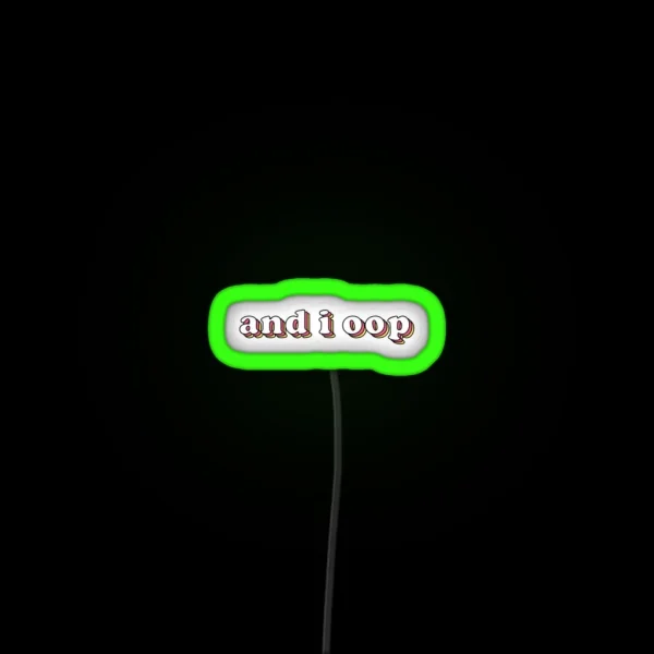 And I Opp Led RGB Neon Sign