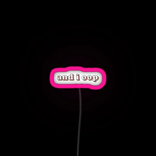 And I Opp Led RGB Neon Sign