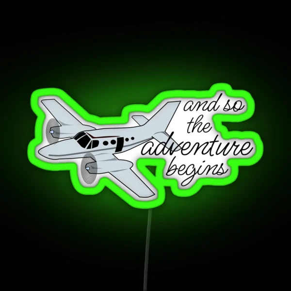 And So The Adventure Begins RGB Neon Sign