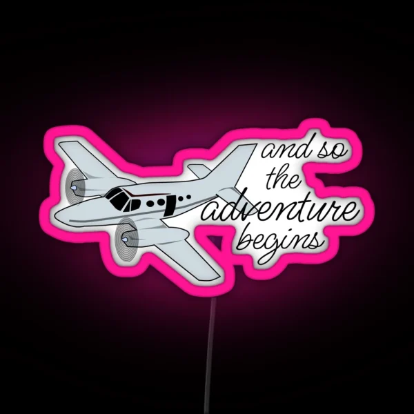 And So The Adventure Begins RGB Neon Sign