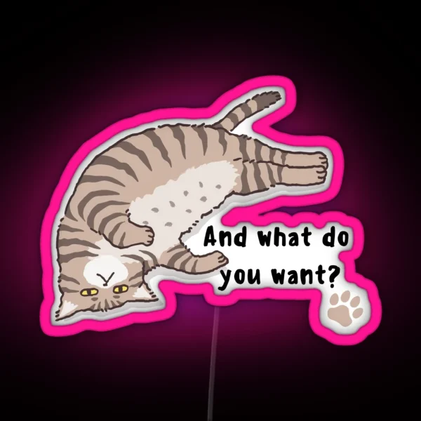 And What Do You Want Customizable Fashion Delight RGB Neon Sign