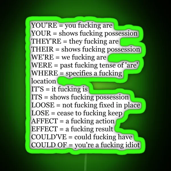 Angry Grammar RGB Neon Sign