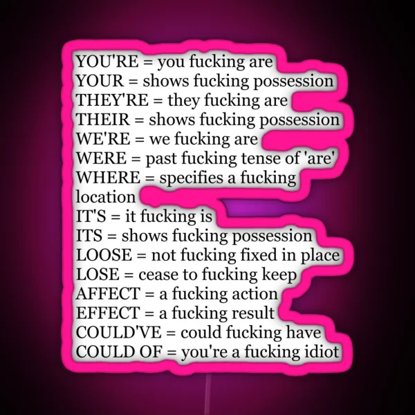 Angry Grammar RGB Neon Sign