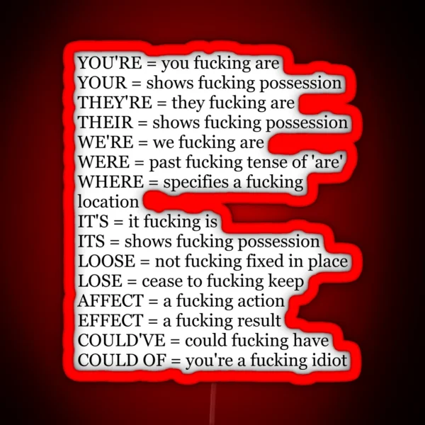 Angry Grammar RGB Neon Sign