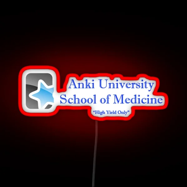 Anki School Of Medicine RGB Neon Sign