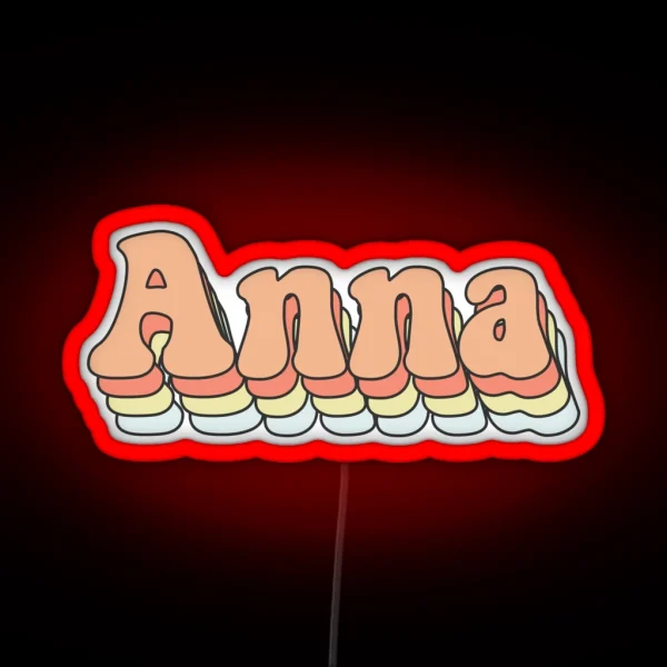 Anna Custom Aesthetic Trendy Name RGB Neon Sign