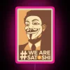 Anonymous We Are Satoshi Bitcoin RGB Neon Sign Digital Display