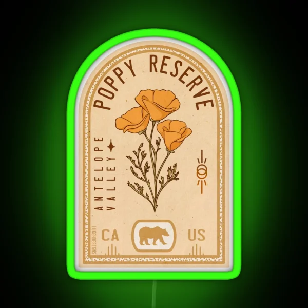 Antelope Valley Poppy Reserve California RGB Neon Sign