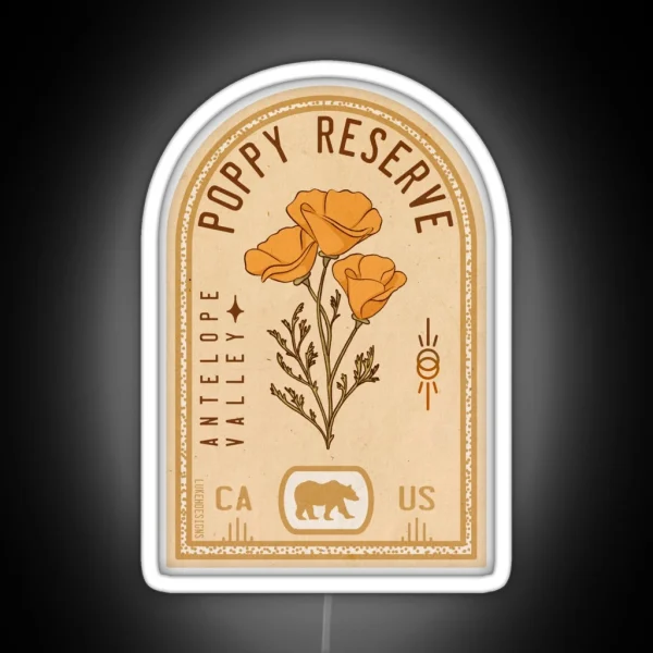 Antelope Valley Poppy Reserve California RGB Neon Sign
