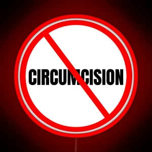 Anti Circumcision RGB Neon Sign