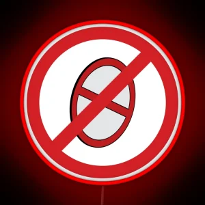 Anti Prohibition Sign RGB Neon Sign