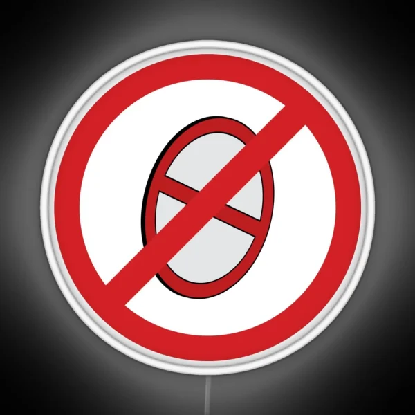 Anti Prohibition Sign RGB Neon Sign