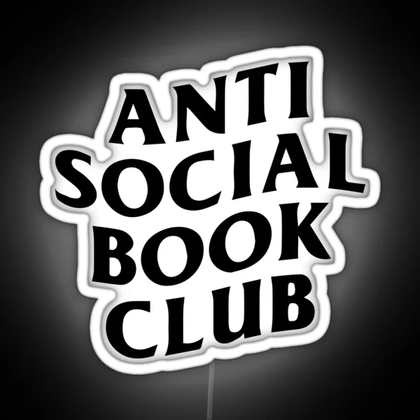 Anti Social Book Club Booktrovert Bookish Gift Gift For A Reader Book Clothes RGB Neon Sign