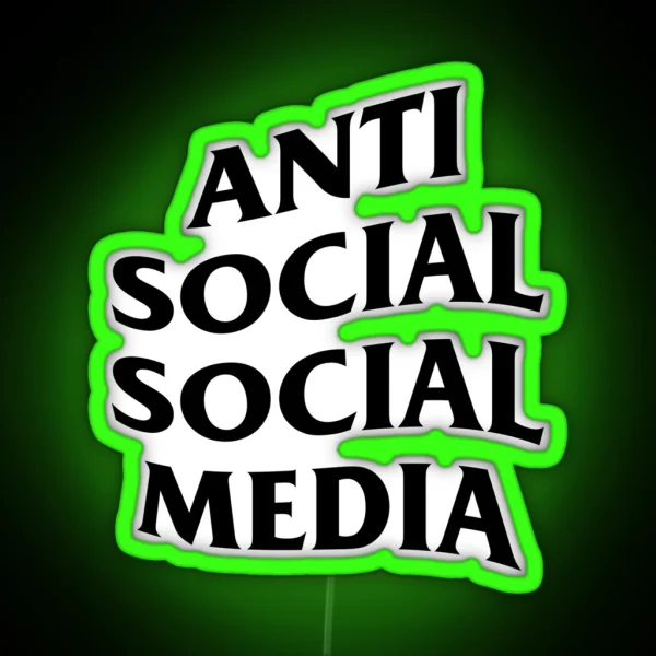 Anti Social Social Media Black Text RGB Neon Sign