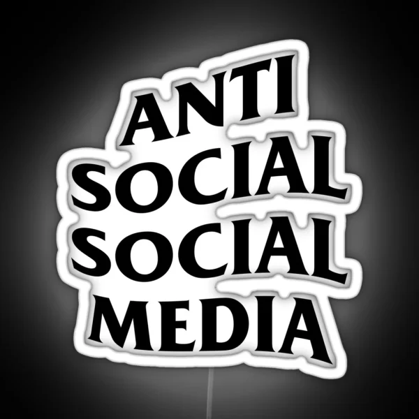 Anti Social Social Media Black Text RGB Neon Sign