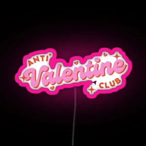 Anti Valentine Club Retro Cartoon Vintage Pink RGB Neon Sign