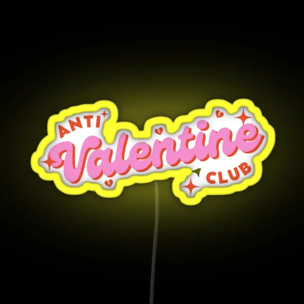 Anti Valentine Club Retro Cartoon Vintage Pink RGB Neon Sign