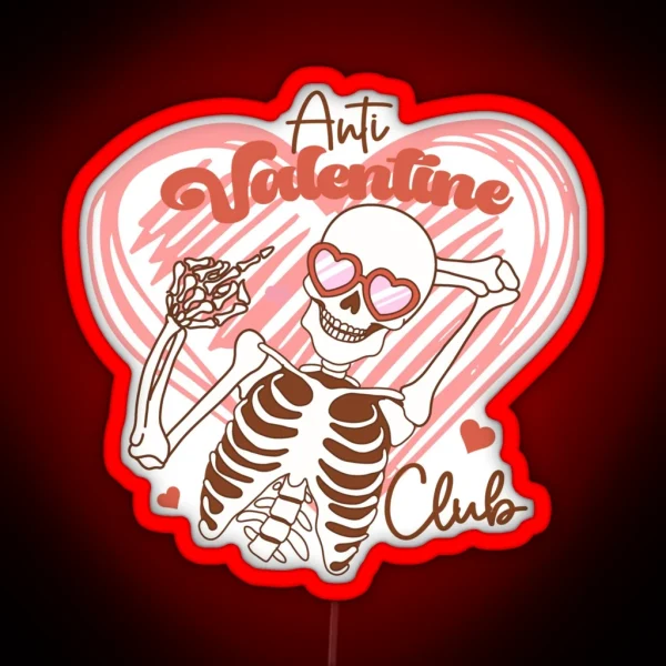 Anti Valentine Club RGB Neon Sign