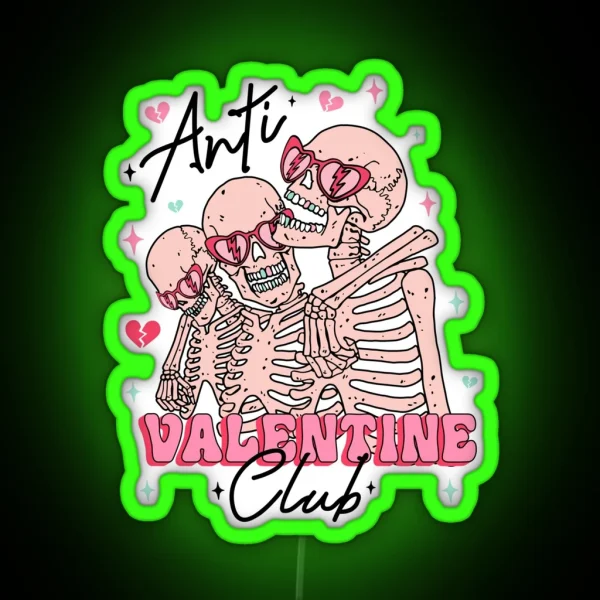 ANTI VALENTINE CLUB RGB Neon Sign