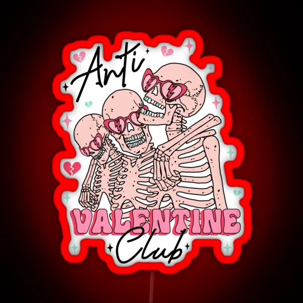 ANTI VALENTINE CLUB RGB Neon Sign