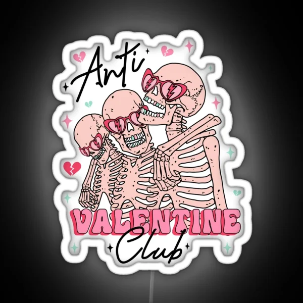 ANTI VALENTINE CLUB RGB Neon Sign
