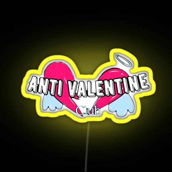 Anti Valentine Club RGB Neon Sign