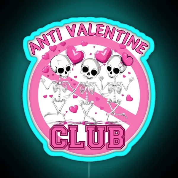 Anti Valentine Club RGB Neon Sign