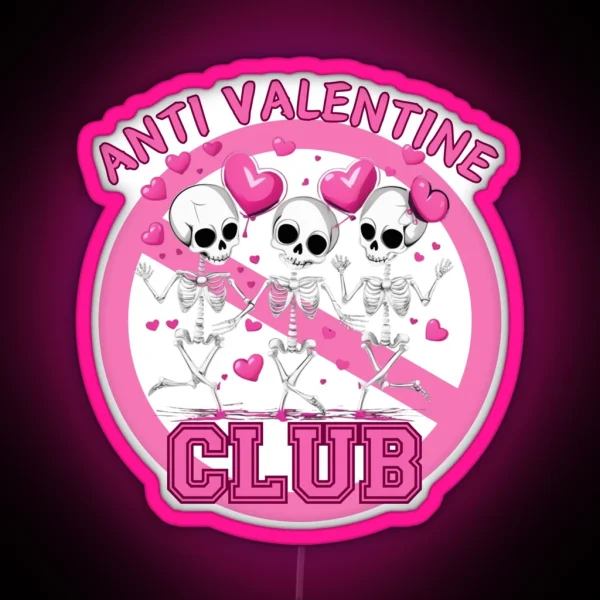 Anti Valentine Club RGB Neon Sign