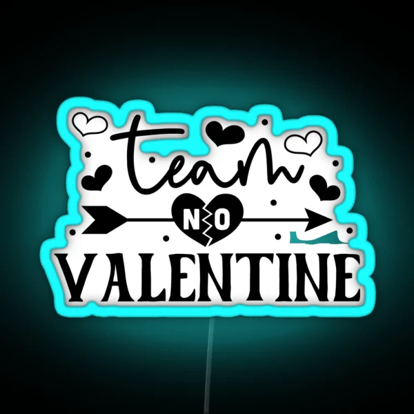 Anti Valentine Funny RGB Neon Sign