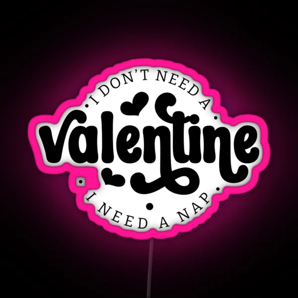 Anti Valentine Funny RGB Neon Sign