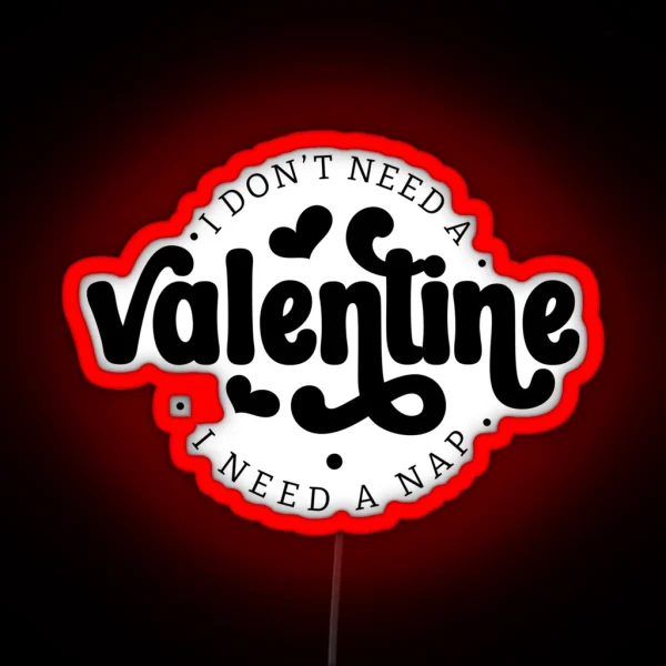 Anti Valentine Funny RGB Neon Sign