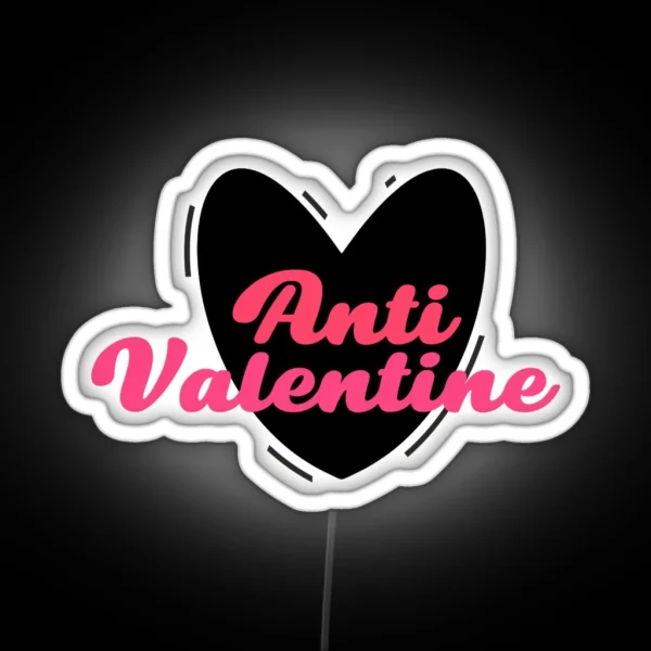 Anti Valentine RGB Neon Sign