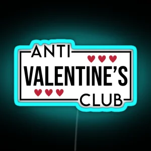 Anti Valentine S Club RGB Neon Sign